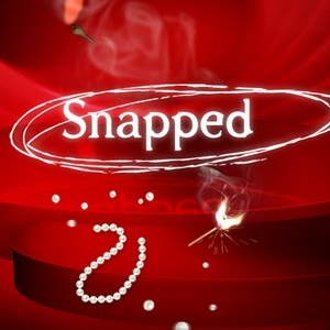 Snapped Needs Be Renamed To Premeditated